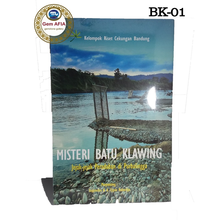 Buku Misteri Batu Klawing Jejak-Jejak Peradaban di Purbalingga