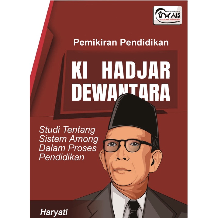 Pemikiran Pendidikan Ki Hadjar Dewantara