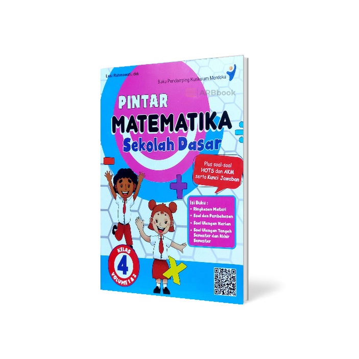 BUKU SOAL PINTAR MATEMATIKA KELAS 1 DAN KELAS 4 SD KURIKULUM MERDEKA ([PLUS SOAL HOTS DAN AKM BESERTA KUNCI JAWABAN)