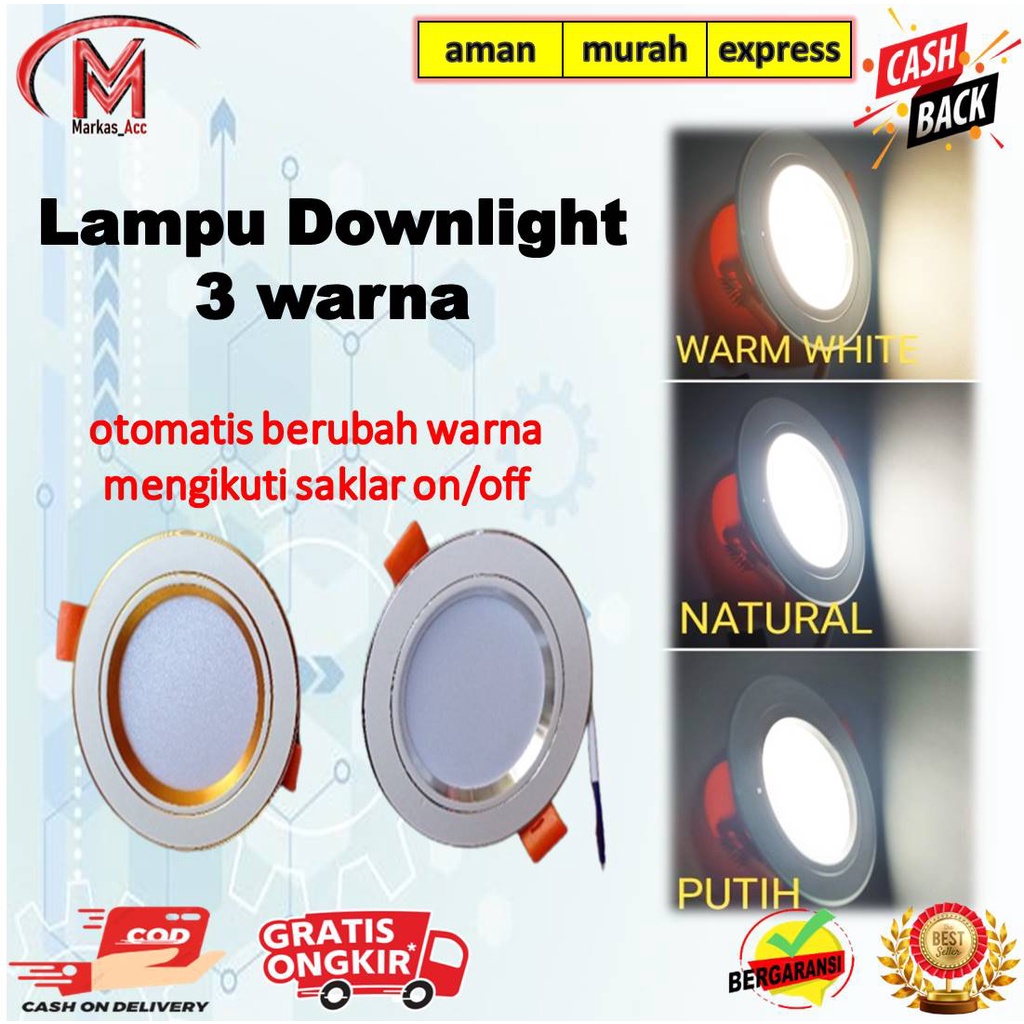 LAMPU DOWNLIGHT LED 3 WARNA 5WATT/ LAMPU PLAFON