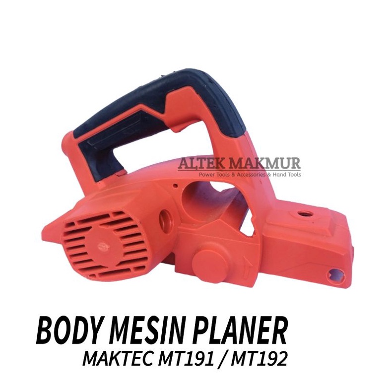 SPAREPART BODY BOX MESIN PASAH PLANER MAKTEC MT191 / MT192 / CASING BODI SUGU KETAM SERUT MT 191 / M