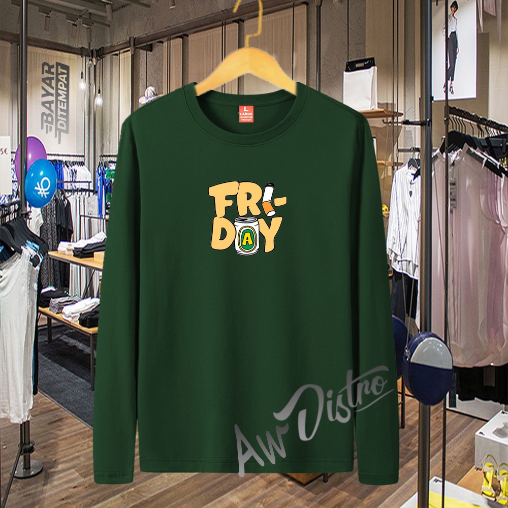 COD Baju Kaos Distro FRIDAY Print Premium Quality Lengan Panjang Kaos Tulisan Kaos Kata-Kata Kaos Sablon Big Size