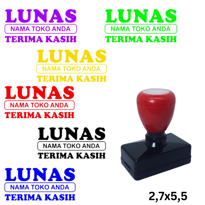 PAKE NAMA TOKO SENDIRI Cap LUNAS  / Stample Flash / Stempel Otomatis LUNAS Warna Bebas Pilih 2.7x5.5