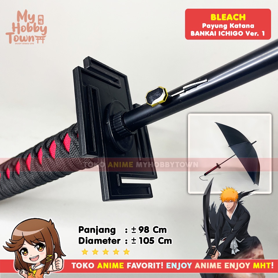 Payung Anime Pedang Katana Bleach Tensa Zangetsu Bankai Kurosaki Ichigo