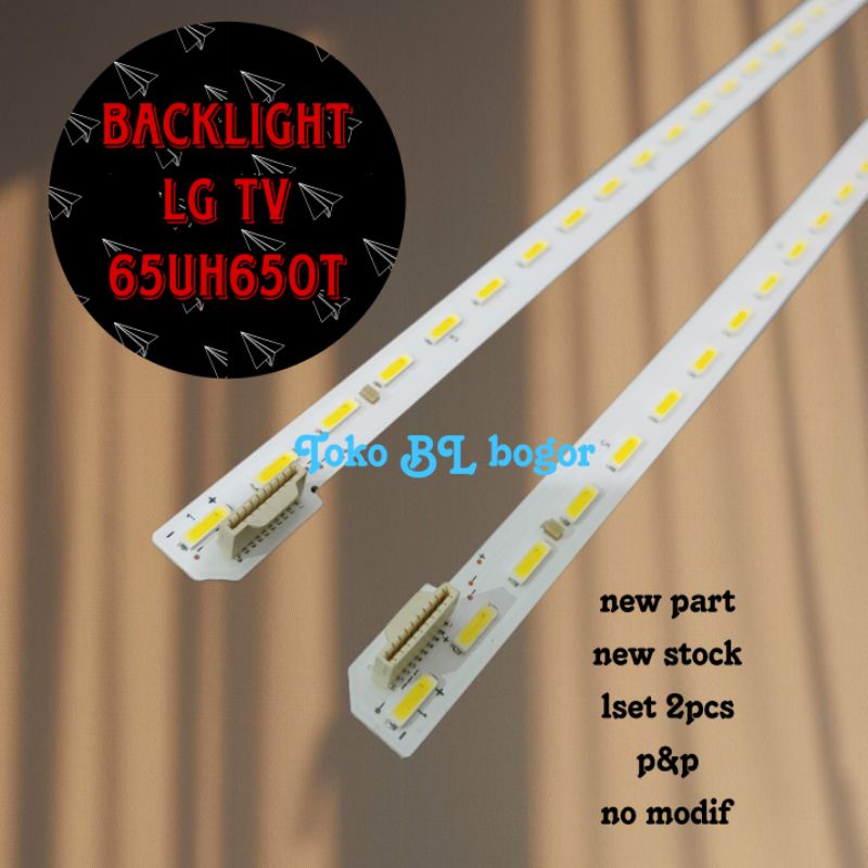 LAMPU LED BL BACKLIGHT TV LG 65UH650T 65UH650 65UH650V