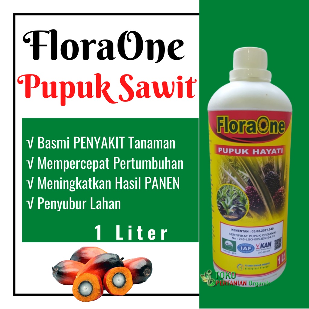 Pupuk Perkebunan sawit cair 1 L baru tanam, Fungisida Hayati FLORAONE untuk akar dan batang buah saw