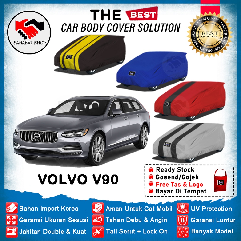 Sahabat Body Cover Mobil Volvo V90 / Sarung Penutup Volvo V90 Outdoor 2017 2018 2019 2020 2021 2022 2023 / Selimut Mantel Tutup Pelindung Jas Mantol Kerudung Pembungkus Kelambu Terpal Kerodong Bungkus Mobil Sedan Volvo V90 Waterproof Anti Air Model Biru