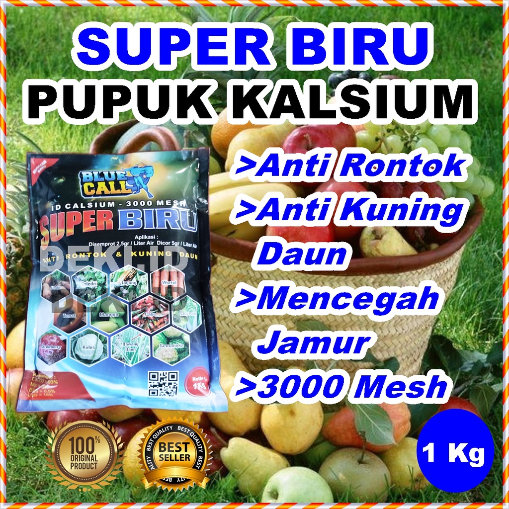 Baru Pupuk Kalsium Super Biru 1 Kg Plus Magnesium Boron Calsium Fertilizer Penambah Rasa Buah