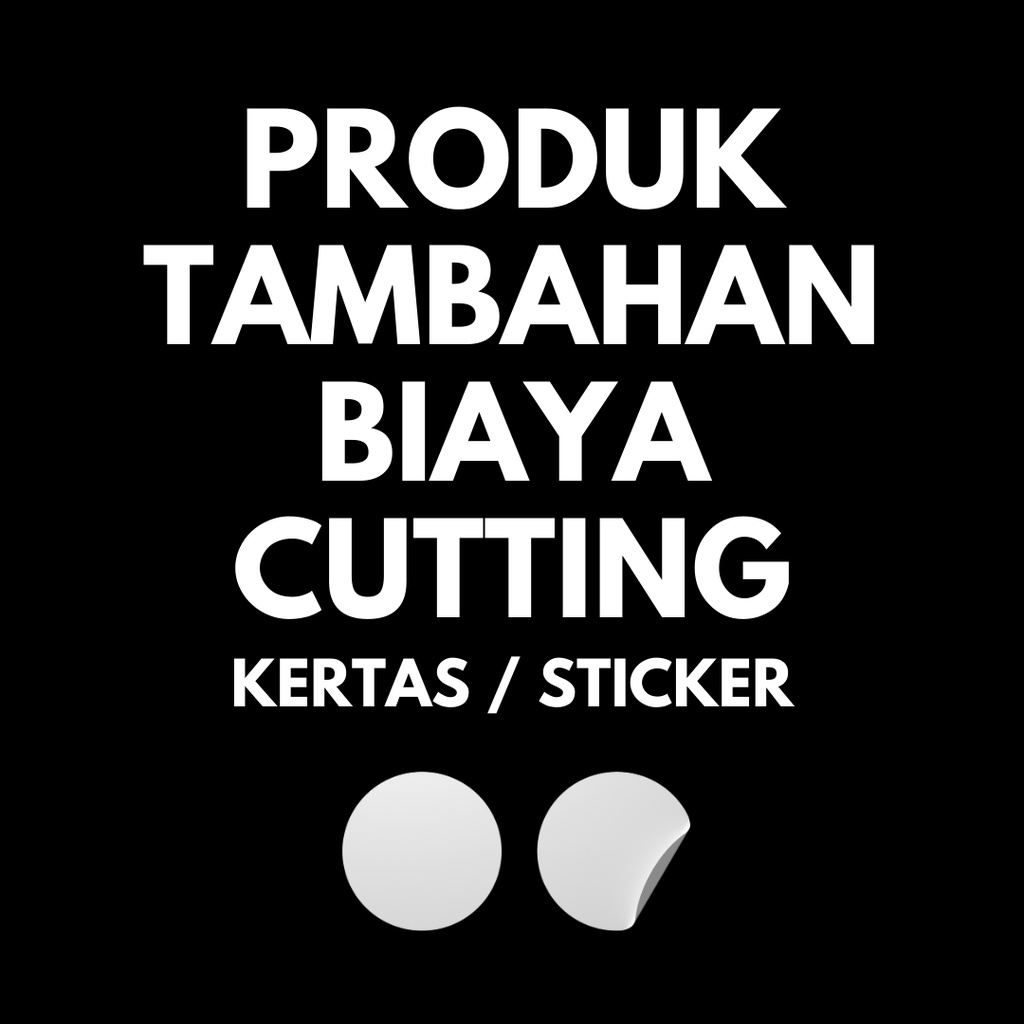 

Tambahan Biaya Finishing Cutting Kertas / Sticker A3+ Halfcut / Diecut Berbagai Ukuran