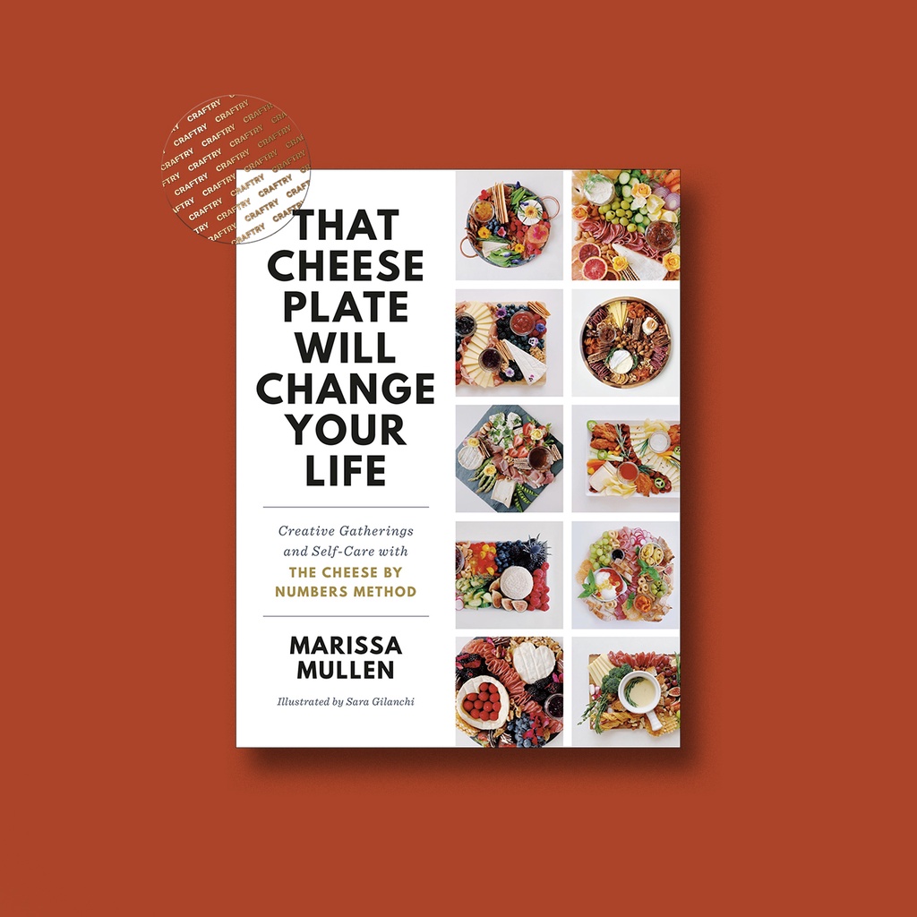 

That Cheese Plate Will Change Your Life - C - Marissa Mullen