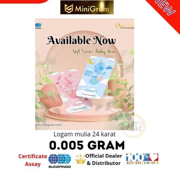 Edisi Lebaran MINIGRAM edisi BABY BORN Logam Mulia Emas Mini 0.005gr 958)