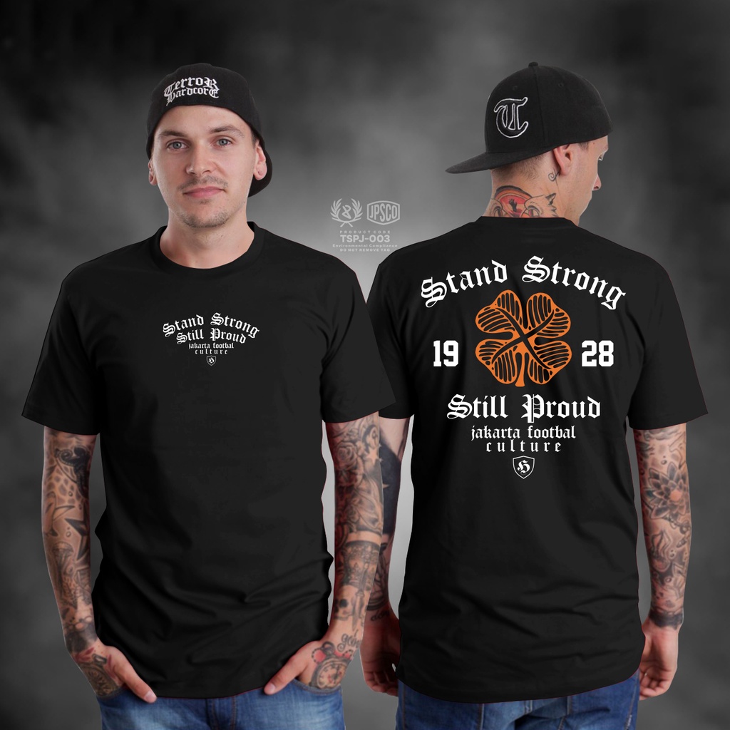 KAOS PERSIJA SERIES VOL 1 STAND STRONG 1928 STILL PROUD JAKARTA FOOTBAL CULTURE KAOS PAKAIAN PRIA TERBARU