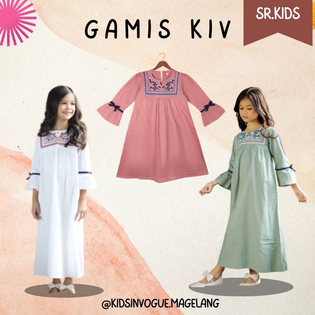 SR.KIDS / COD/GAMIS ANAK/GAMIS ANAK PEREMPUAN/GAMIS KIV
