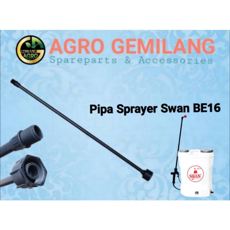 Stik pipa semprot hama tangki semprot sprayer elektrik swan BE16