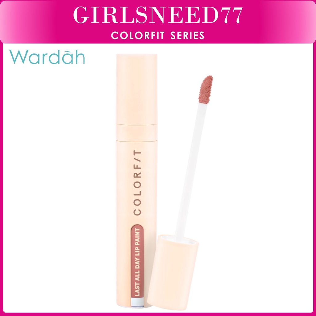 Wardah Colorfit Last All Day Lip Paint - Tahan Lama Hingga 12 Jam dan Transferproof Girlsneed77 Medan Bisa COD Bayar di Tempat