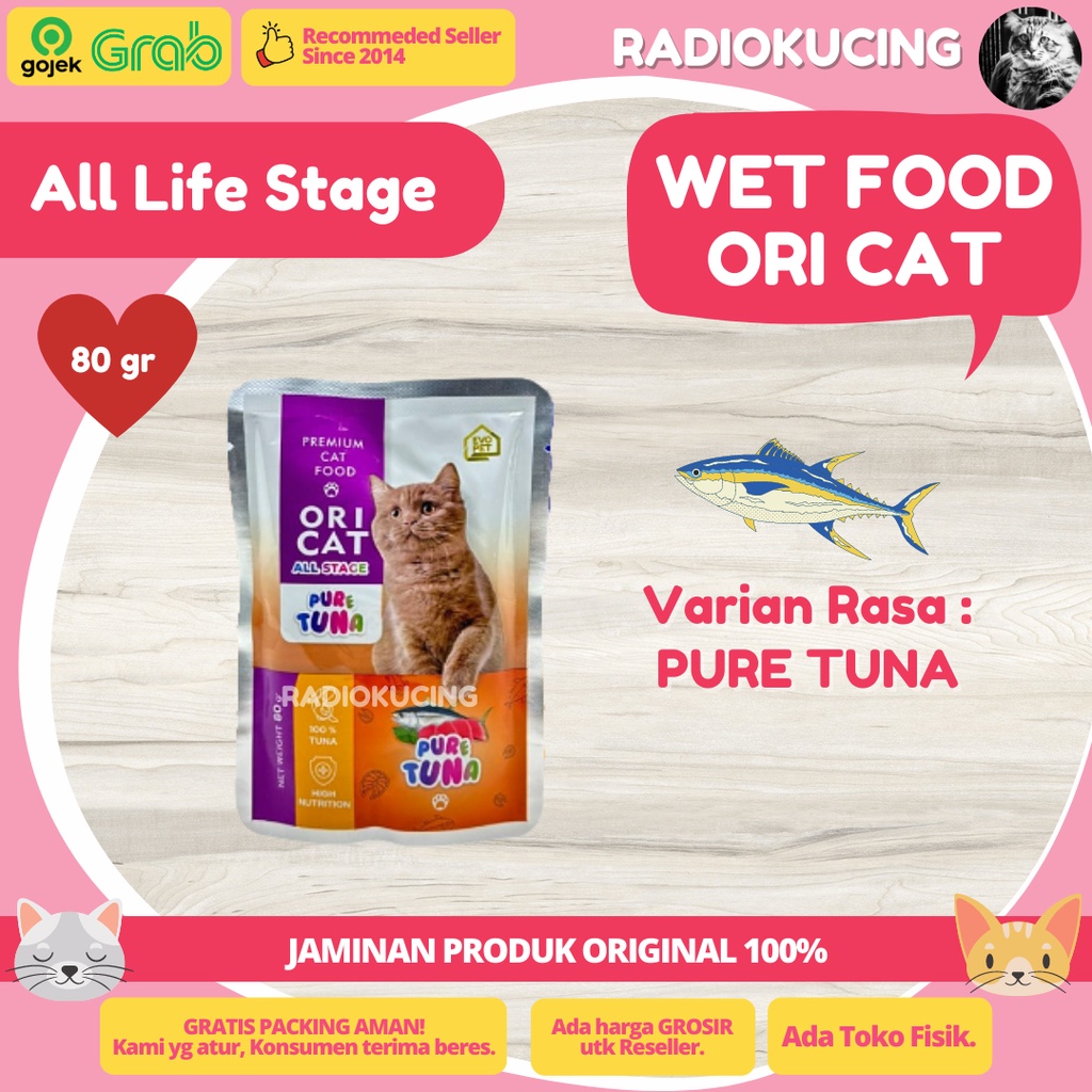 Wet Food Ori Cat 80 Gram Premium Cat Food Sachet Pouch All Stage Makanan Basah Kucing Semua Umur [ JUWIES RADIO KUCING ]