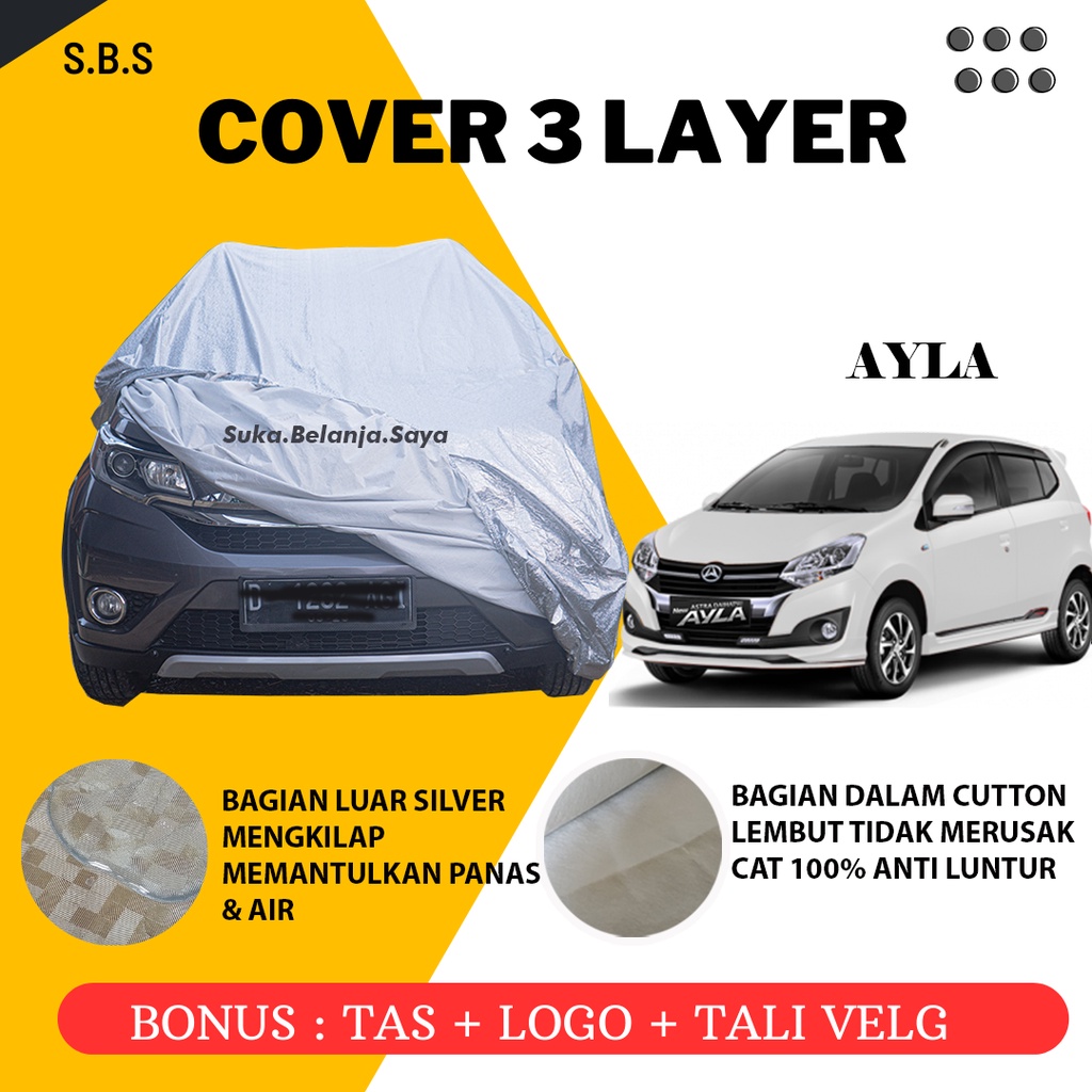 Outdoor Premium Body Cover Mobil ayla Sarung Mobil ayla/agya/agya trd agya 2022 agya 2023 ayla 2022 ayla 2023