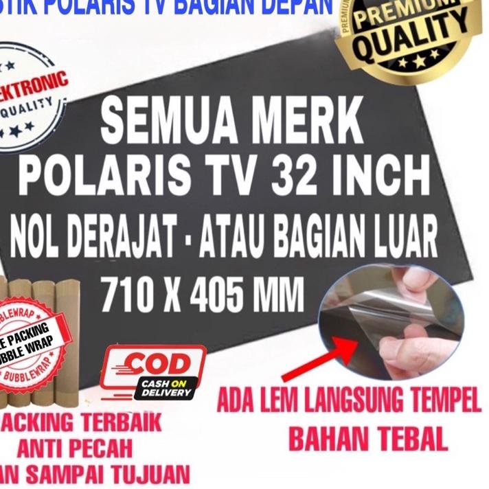 ✯ POLARIS LCD 32 INC 0 DERAJAT POLARIZER LCD 32 INCH PLASTIK POLARISER LCD 32IN DEPAN POLARIZED TV L