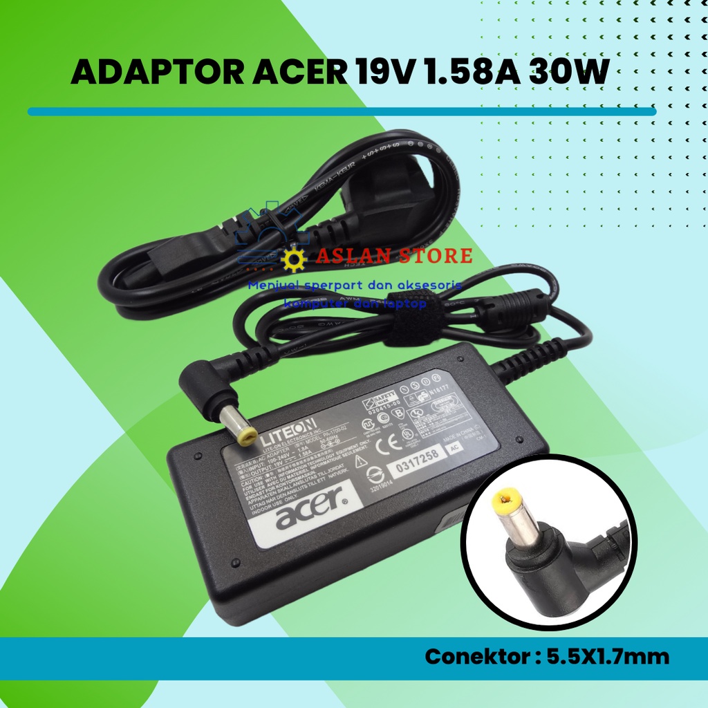 Adaptor Acer 19V 1.58A 5.5X1.7mm AC Power Adapter Acer Aspire One A150 D150 Acer Mini Netbook Series  Mini 10.1&quot; Netbook Mini 11.6&quot; Netbook Mini 8.9&quot; Netbook