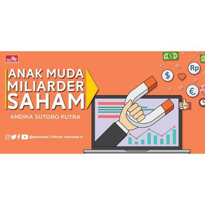 

BARU Buku Anak Muda Miliarder Saham - Andika Sutoro Putra Kualitas Terbaik