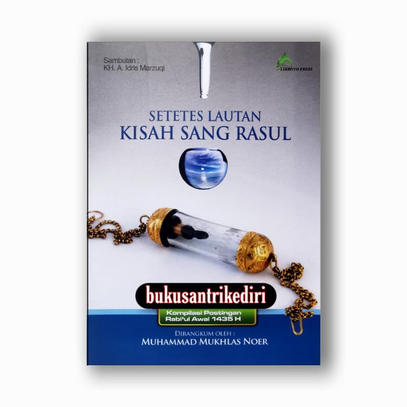 setetes lautan kisah sang rosul setetes lautan kisah sang rasul