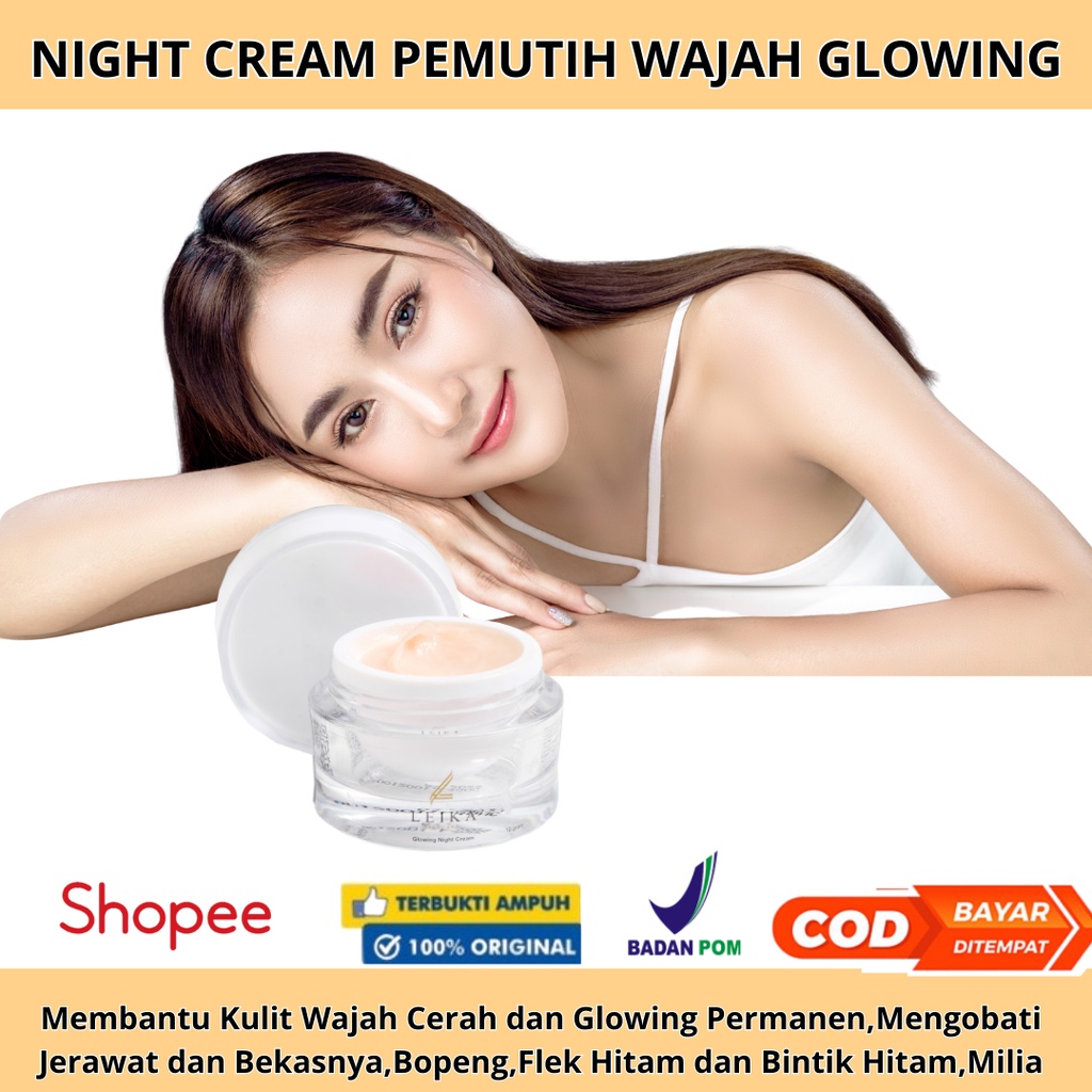 Night Cream Glowing Pemutih Wajah Ampuh BPOM Krim Malam Pemutih Wajah Night krim pemutih wajah bpom 