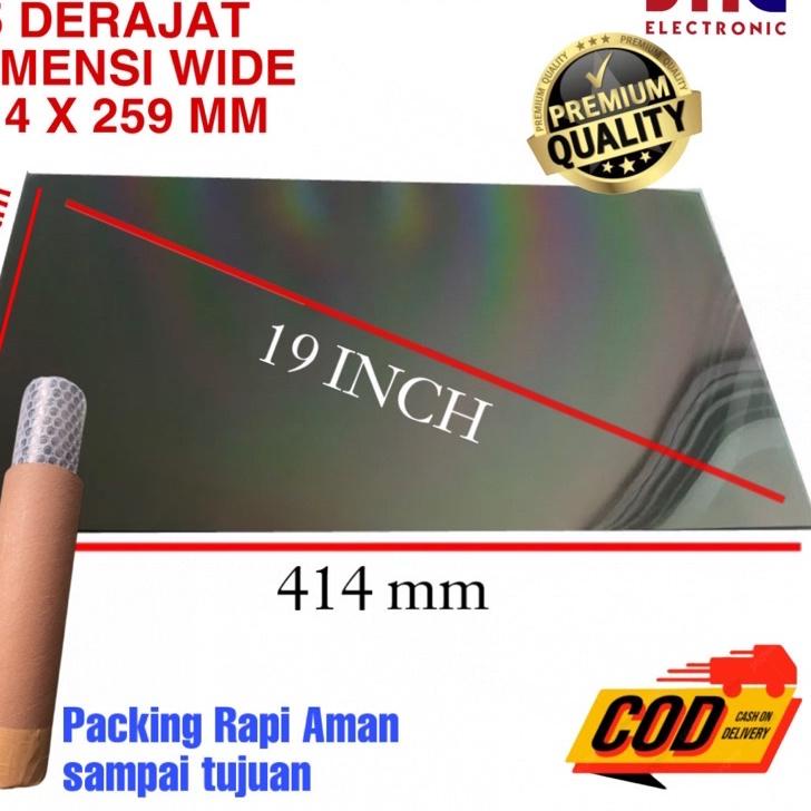 ♬ POLARIZER LCD 19 INCH 45 DERAJAT POLARISER POLARIZED LCD MONITOR PC 19IN POLARIS 19 INC 414 X 259 