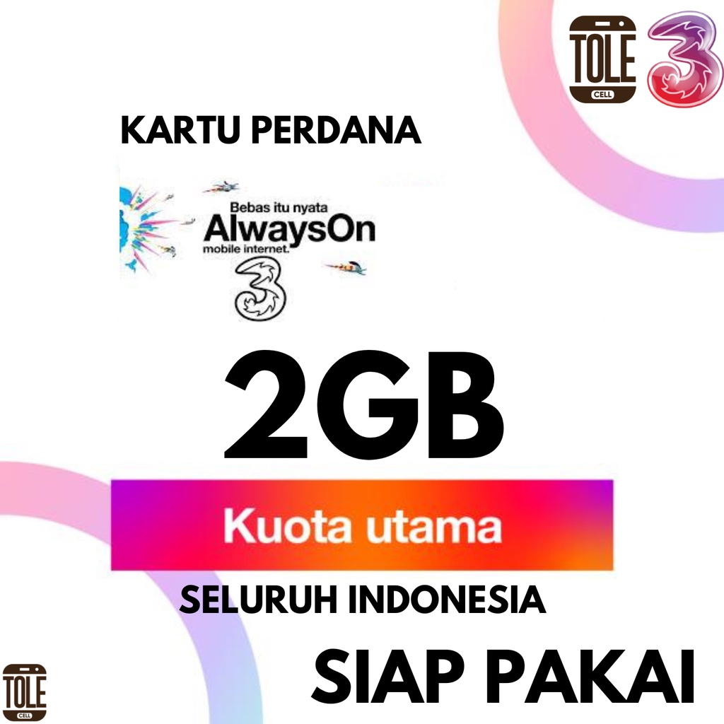 Kartu Perdana Internet Three Happy Kuota 3GB 8GB 12GB 28GB Nomor Tri AON 2GB Nasional SImcard 4G