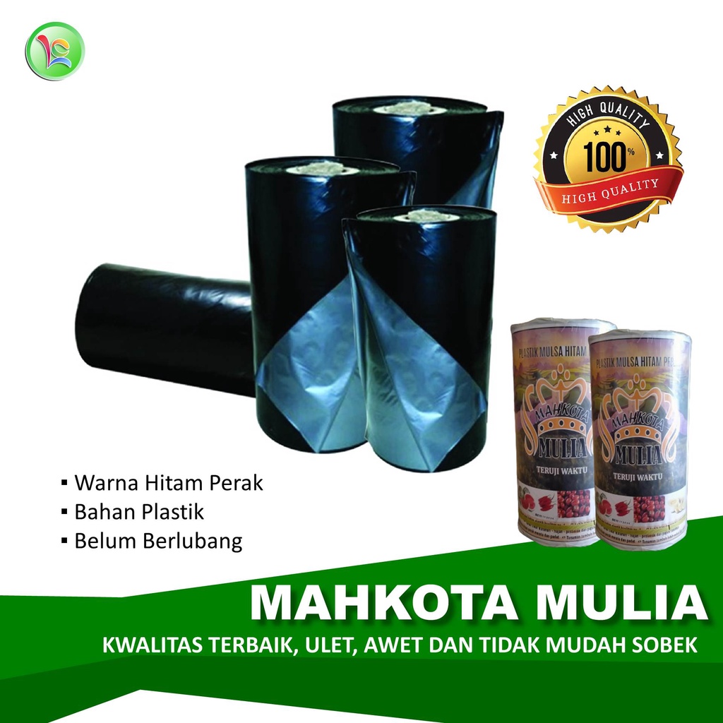 MULSA MAHKOTA MULIA 18KG MULSA HITAM PERAK MULSA TANAMAN MULSA PALING ULET MULSA BEDENGAN MULSA TANA