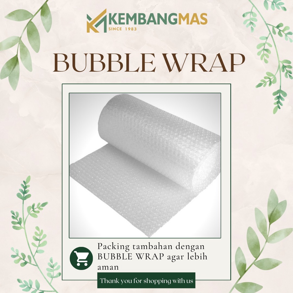 

BUBBLE WRAP