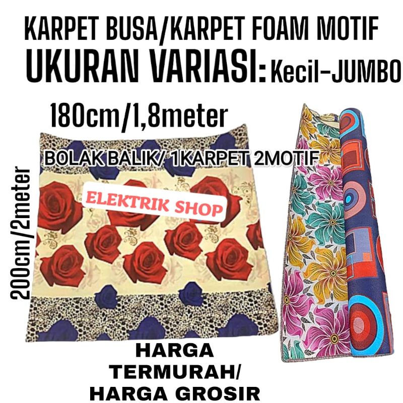 KARPET BUSA LANTAI / KARPET FOAM JUMBO MOTIF BOLAK BALIK UK 180 200 120