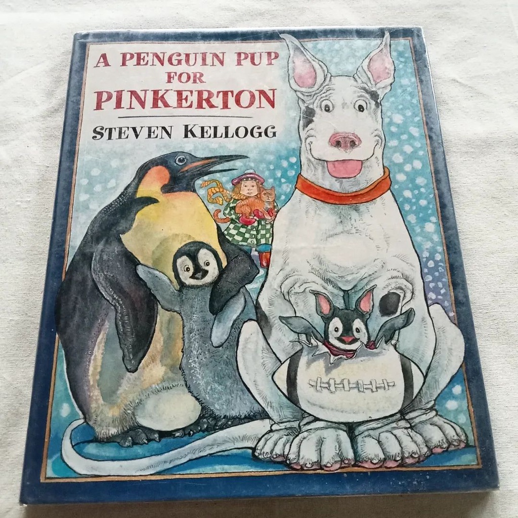 A Penguin Pup For Pinkerton | Steven Kellogg