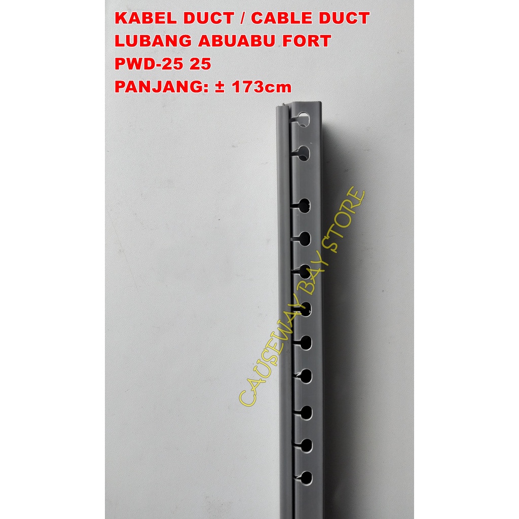 KABEL DUCT/CABLE DUCT LUBANG ABUABU PWD-25 25 FORT
