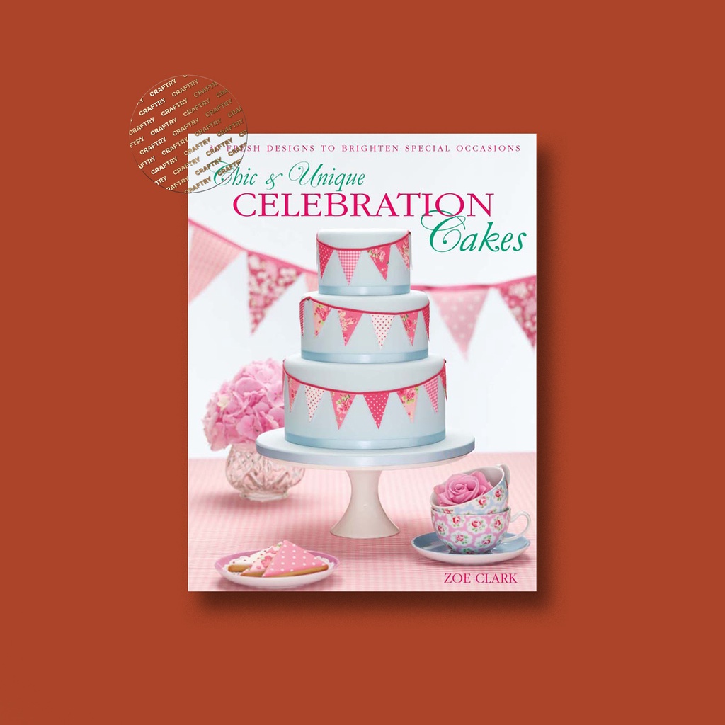 

Chic & Unique Celebration Cakes - Zoe Clark