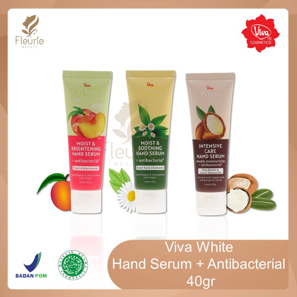 Viva White Hand Serum + Antibacterial 40gr - Peach &amp; Niacinamide / Shea Butter &amp; Sweet Almond Oil / Green Tea &amp; Chamomile Pelembab Tangan Original BPOM