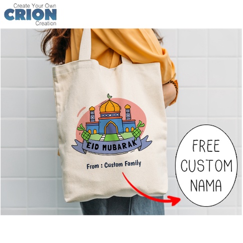 Totebag /Goodie Bag Lebaran / Idul Fitri / EID Mubarak bisa custom Nama - by Crion