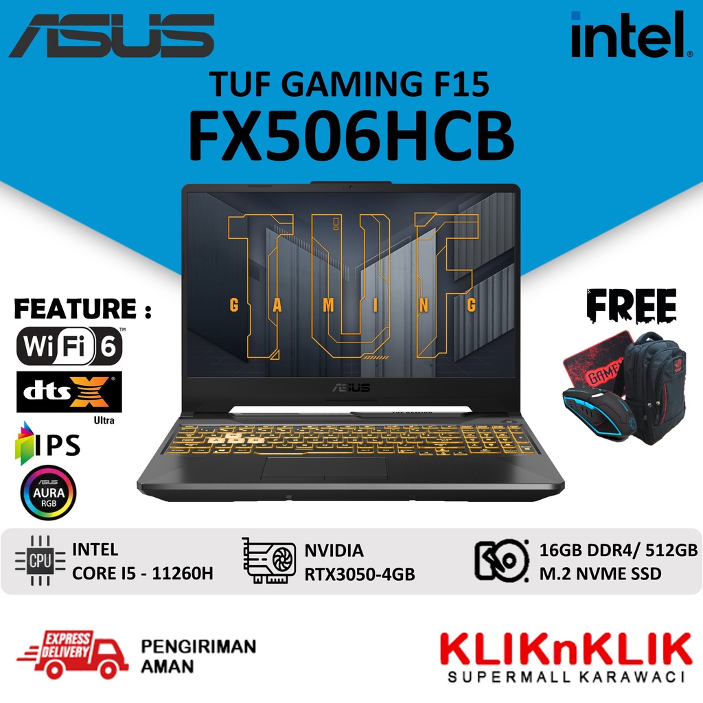 LAPTOP ASUS TUF GAMING F15 FX506HCB I5 11260H 16GB 512GB RTX3050 4GB FHD IPS WIN10 - GAMING EDITING BARU