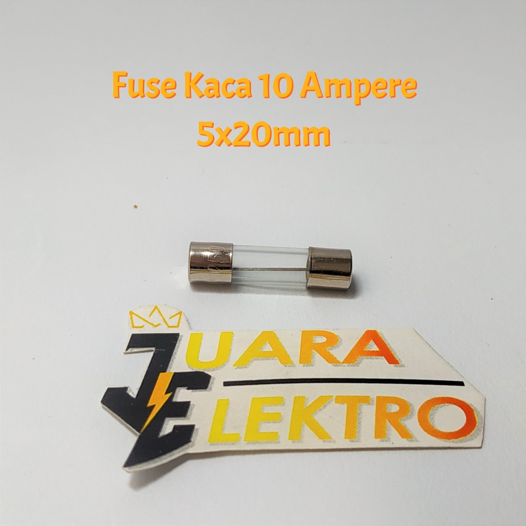 (10 PCS) Fuse Kaca 2 Ampere - 20 Ampere Kecil (5x20mm) | Variasi Fuse Glass Sekring Kaca