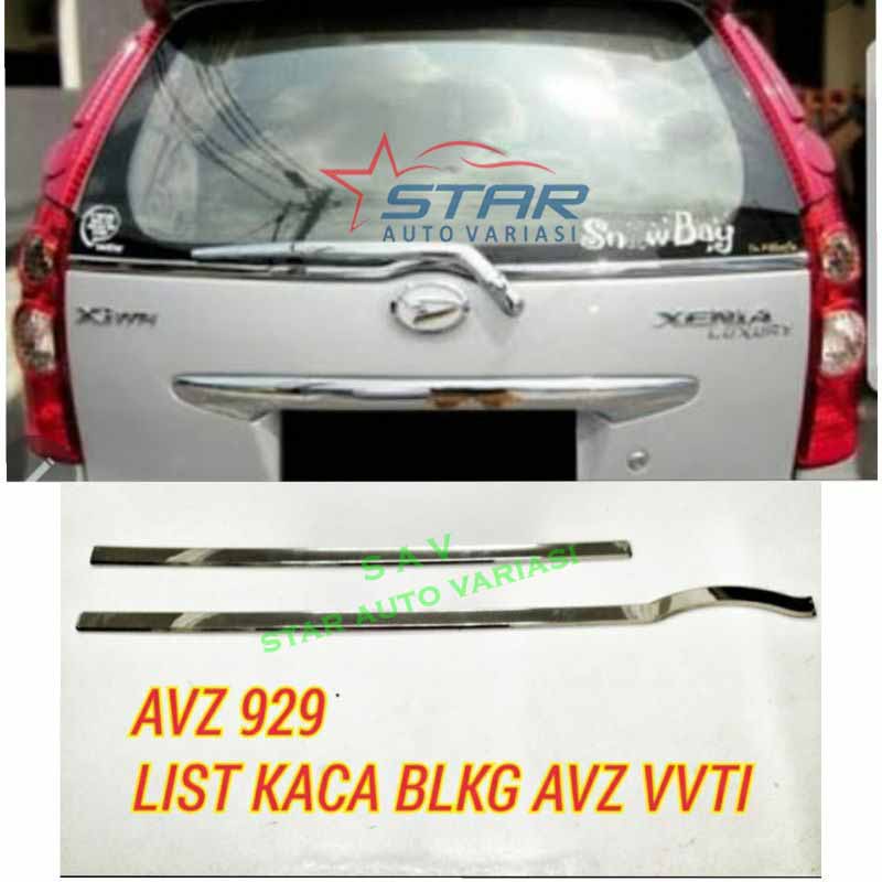 List chrome kaca belakang AVANZA/XENIA LAMA 2005-2011