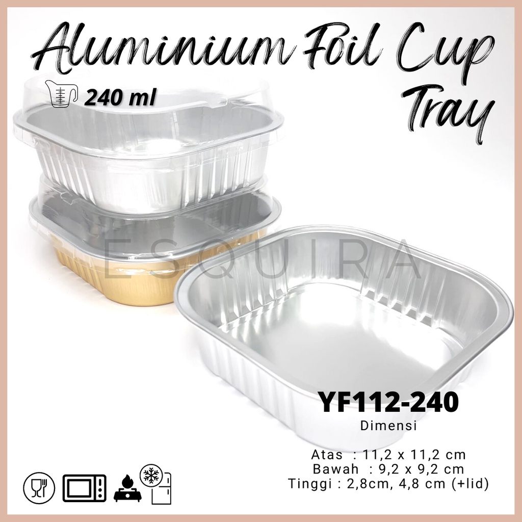 Aluminium Foil Cup Tray 240 ML / Gold / Silver + Lid / 10 PCS / YF112-240S / YF112-240G