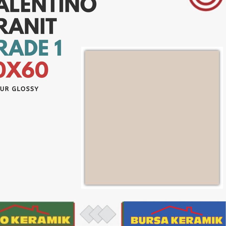 ➸ Granit Lantai Polos Valentino 60x60 Blanco Ivory G1 ➨