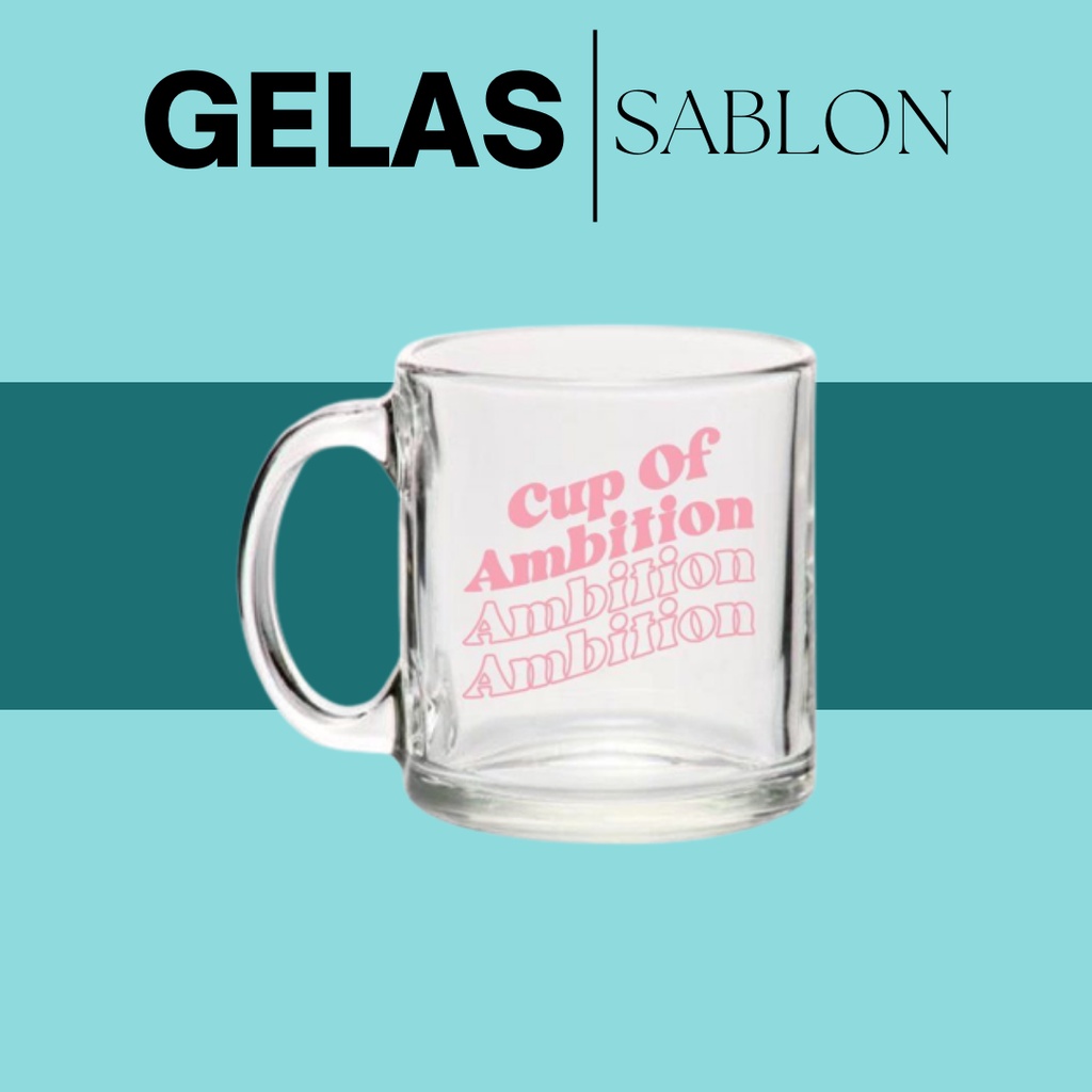 Gelas Sablon/Gelas Souvenir/Gelas Sablon Murah