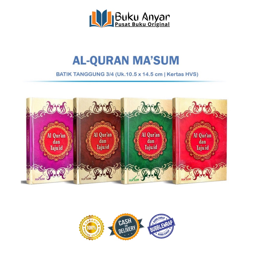 Tanggung Alquran Ma'Sum Batik 3/4 Al Quran Maksum Non Terjemah