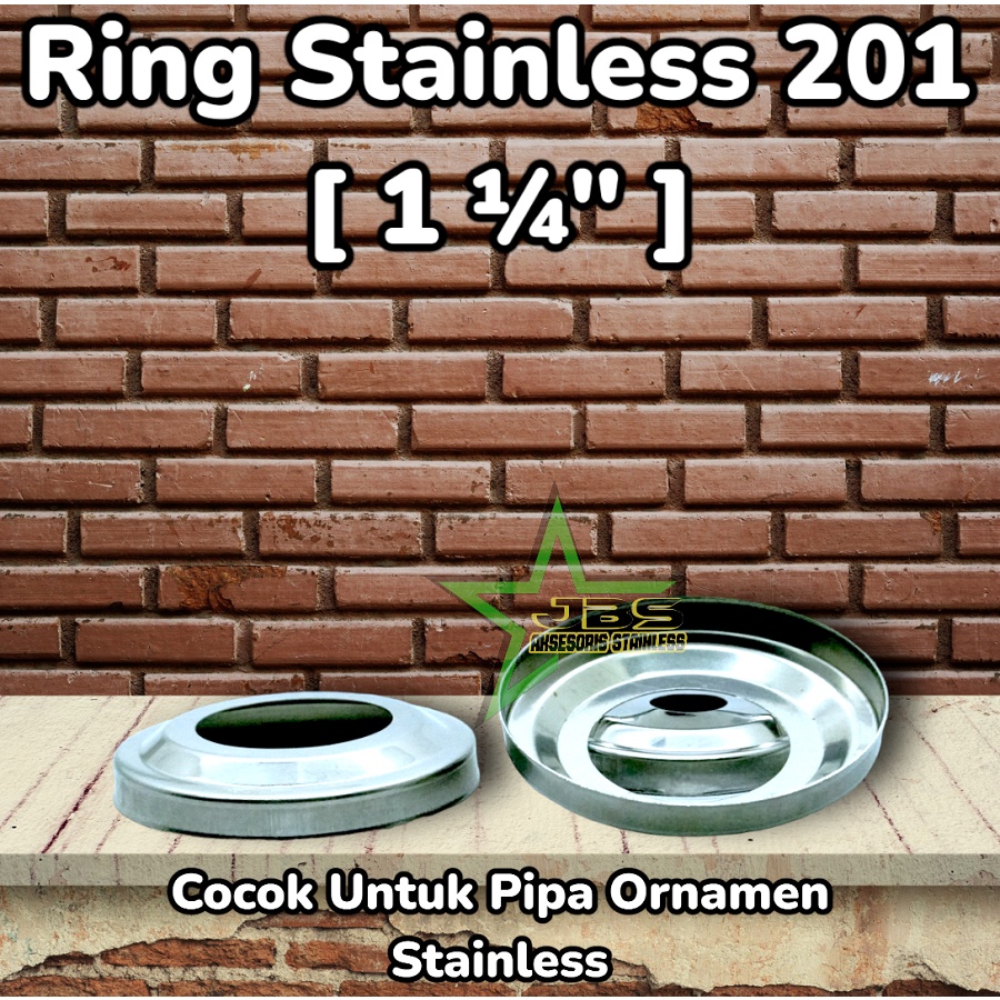 RING STAINLESS STEEL SUS 201 1¼&quot; INCH