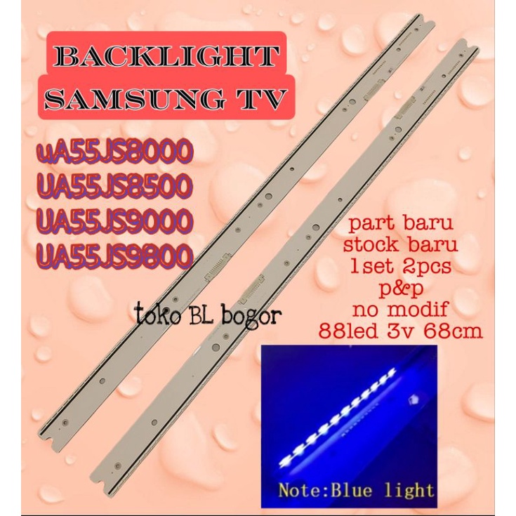 LAMPU LED BL BACKLIGHT TV SAMSUNG UA55JS8000 UA55JS8500 55JS8000 UA55JS9000 UA55JS9800