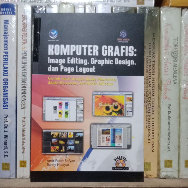 Buku Komputer Grafis Image Editing Graphic Design dan Page Layout STIMIK AMIKOM Yogyakarta Andi Offs