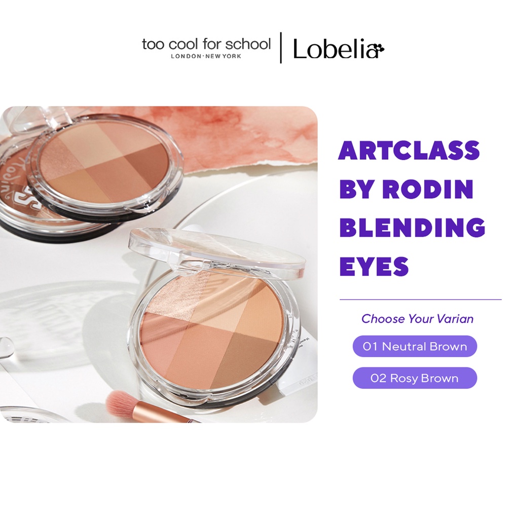 TOO COOL FOR SCHOOL Artclass by Rodin Blending Eyes | BPOM Eyeshadow Korea Pigmented (2 Varian) - Lo