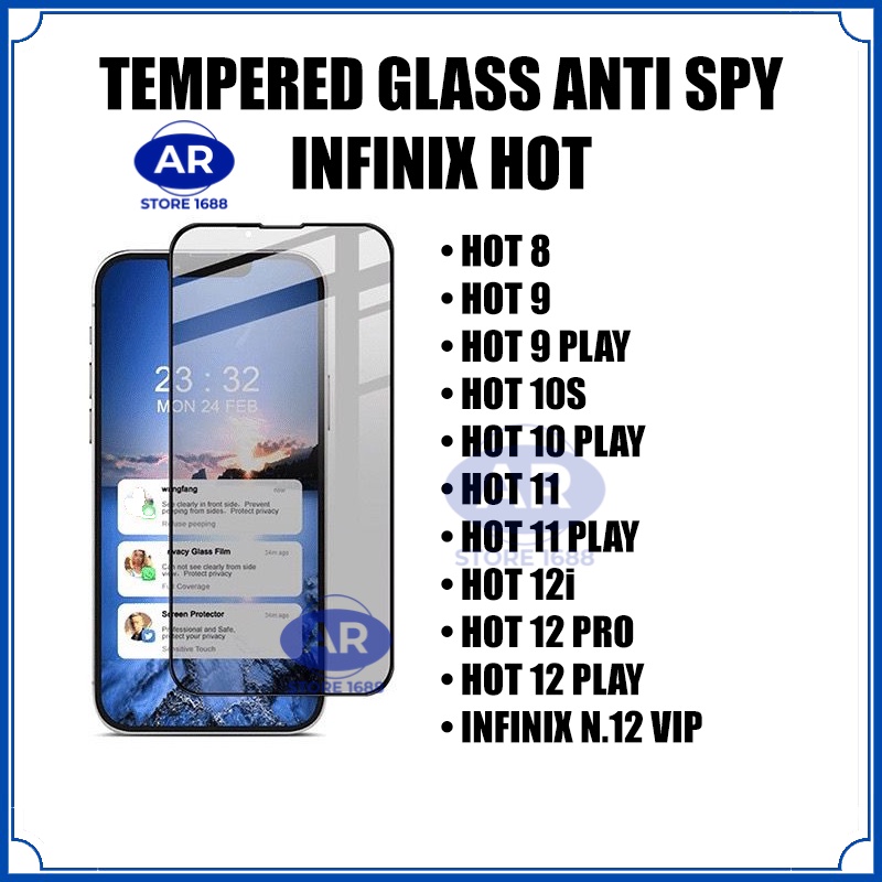TEMPERED GLASS CERAMIC SPY ANTIGORES KACA KOMPATIBEL INFINIX HOT 6X/HOT 9/HOT 9 PLAY HOT 10/HOT 10 PLAY/HOT 11/HOT 11S/HOT 11 PLAY/HOT  12I/HOT 12 PRO/HOT 12 PLAY