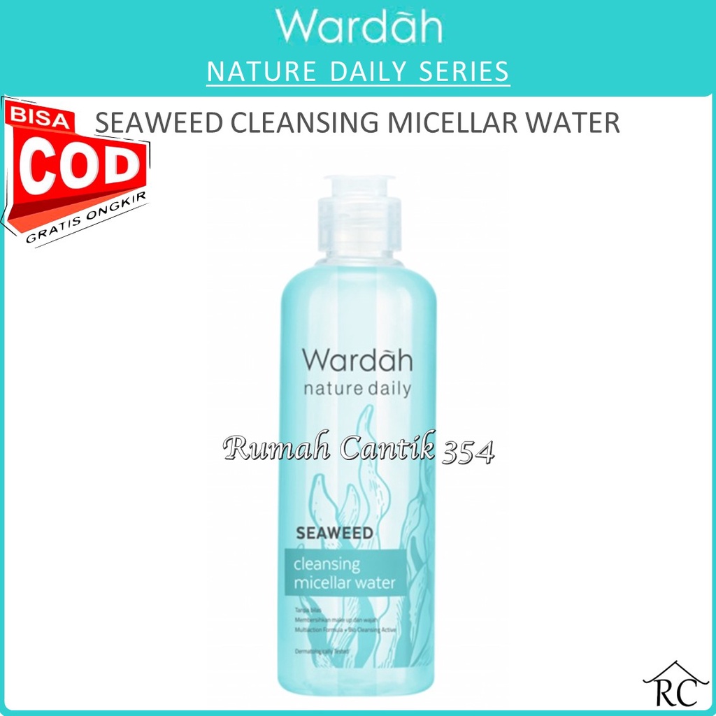 RUMAH CANTIK 354 - Wardah Nature Daily Seaweed Cleansing Micellar Water - Micellar Water dengan Seaweed - BISA COD / BAYAR DI TEMPAT