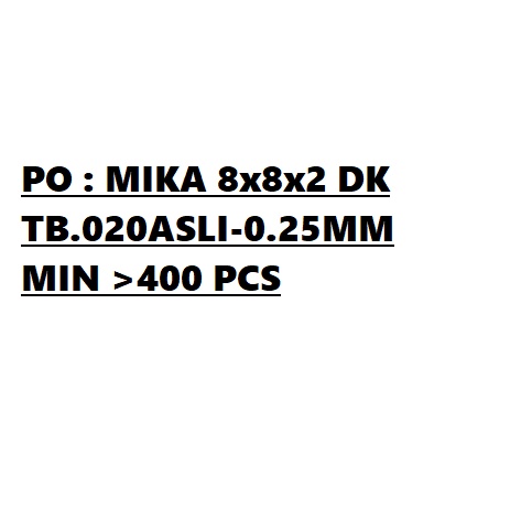 

KOTAK MIKA 8x8x2 DUSKUE TEBAL 0.20MM ASLI - 0.25MM BUKAN BANCI MIN >400PCS
